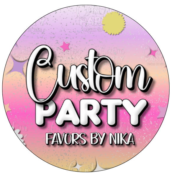 Custom Party Favors By Nika LLC.