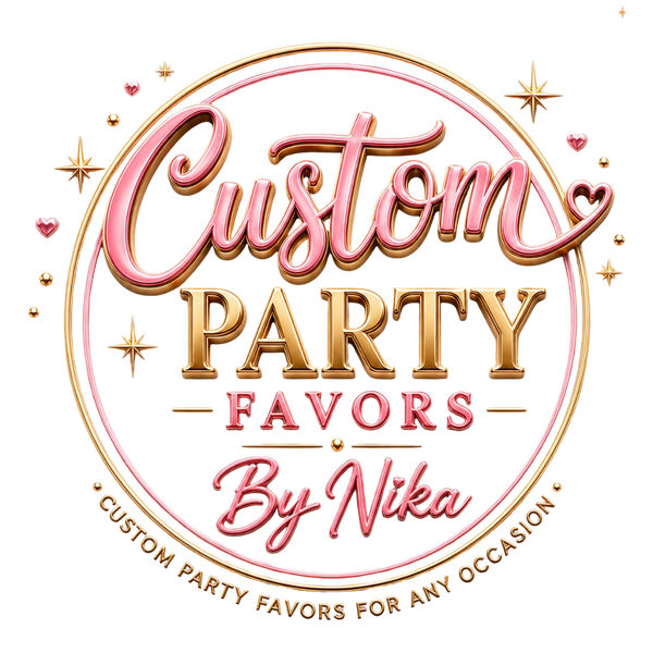 Custom Party Favors By Nika LLC.